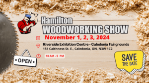 Hamilton Woodworking Show 2024